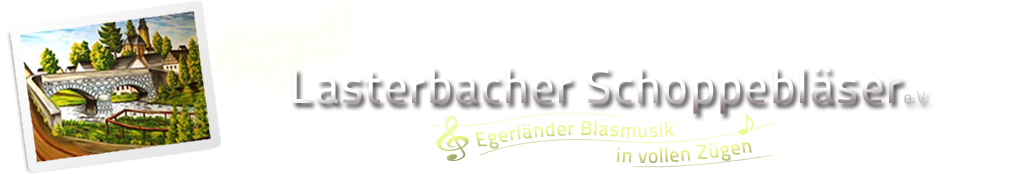 Original Lasterbacher Schoppebläser
